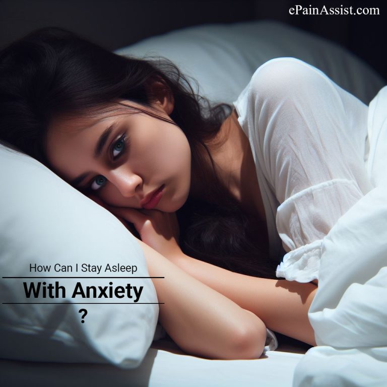 How Can I Stay Asleep With Anxiety?