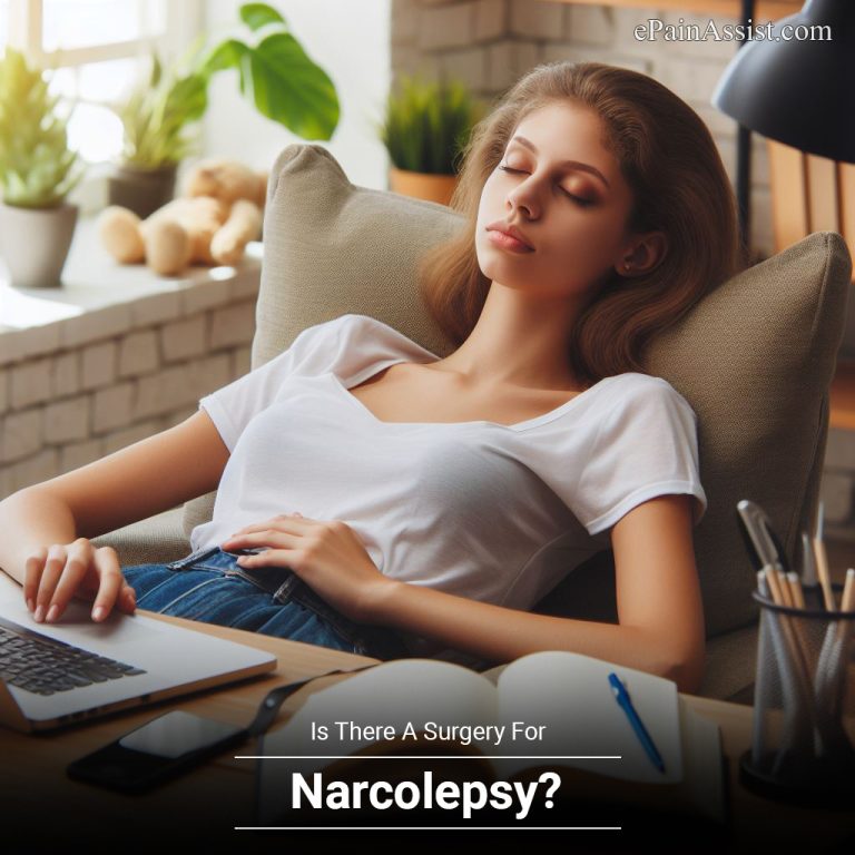 Is There A Surgery For Narcolepsy?