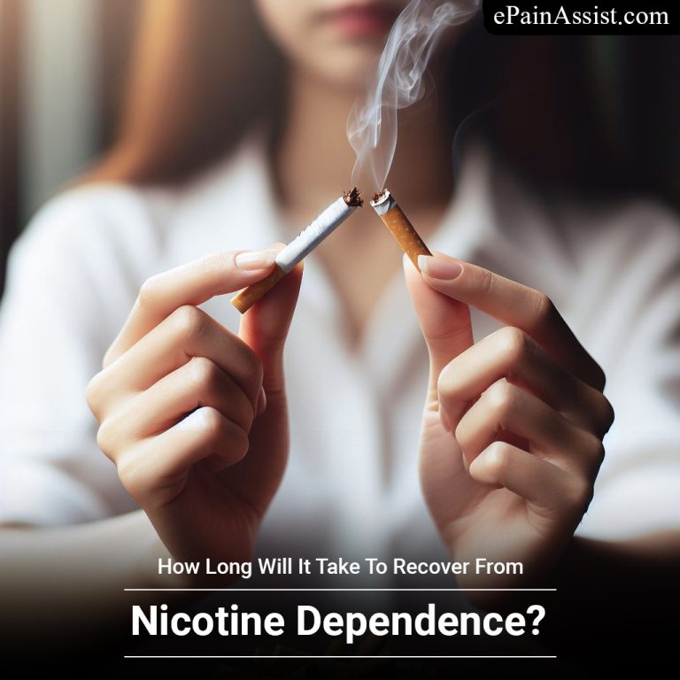 How Long Will It Take To Recover From Nicotine Dependence & How Long Does The Symptoms Last?