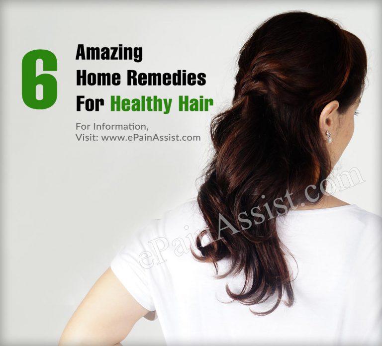6 Amazing Home Remedies For Healthy Hair