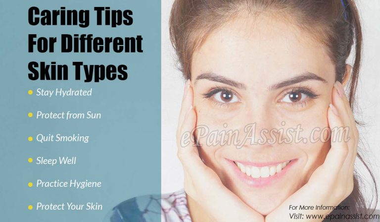 Caring Tips For Different Skin Types