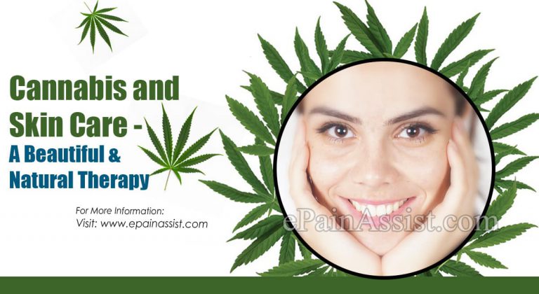 Cannabis and Skin Care – A Beautiful & Natural Therapy