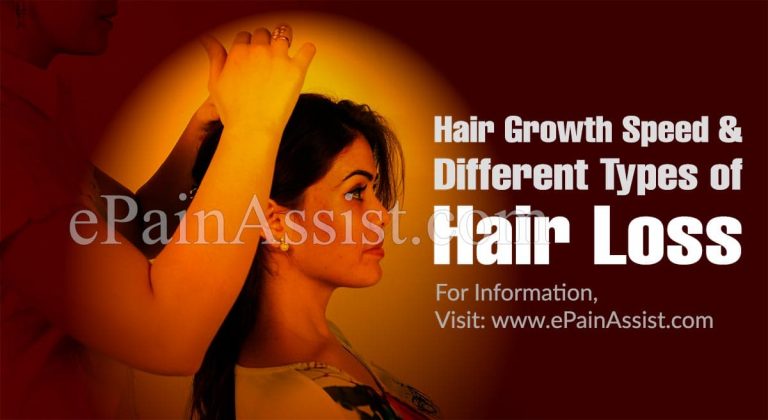Hair Growth Speed and Different Types of Hair Loss
