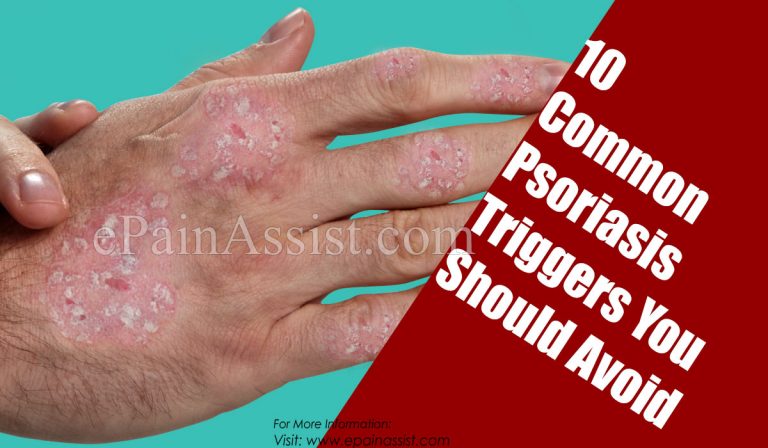 10 Common Psoriasis Triggers You Should Avoid