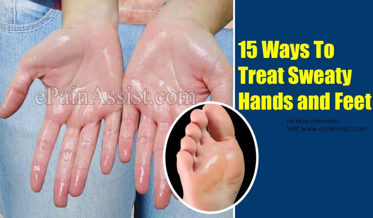 15 Ways To Treat Sweaty Hands and Feet