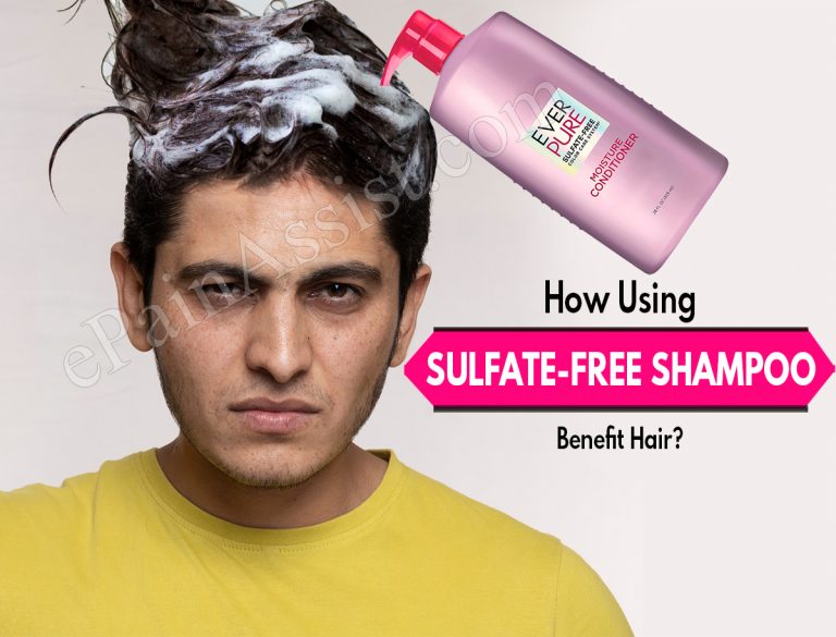 How Using Sulfate-Free Shampoo Benefit Hair?