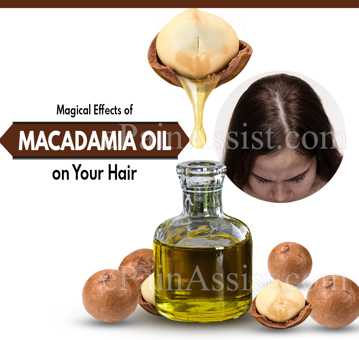 Magical Effects of Macadamia Oil on Your Hair