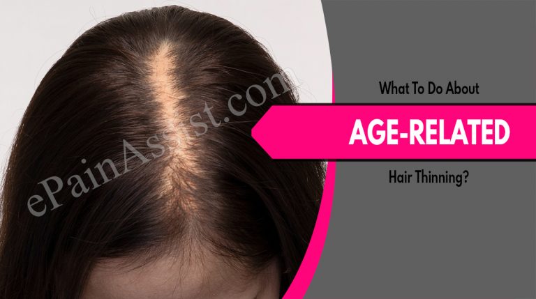 What To Do About Age-Related Hair Thinning?