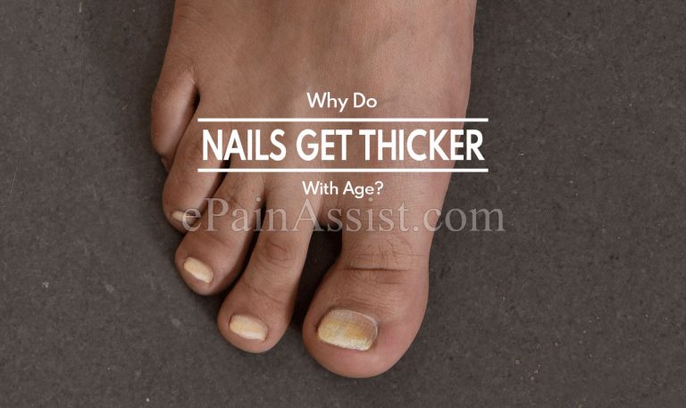 Why Do Nails Get Thicker With Age?