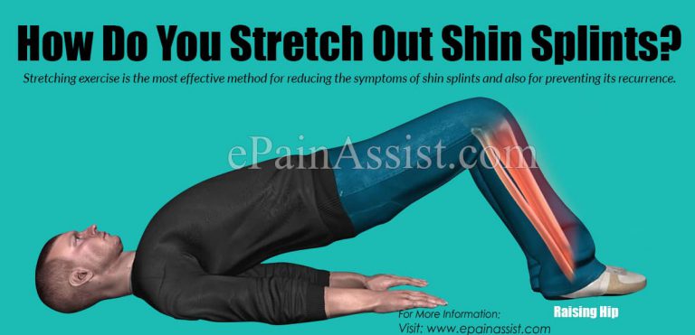 How Do You Stretch Out Shin Splints?