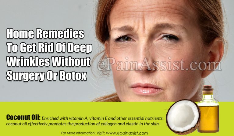 Home Remedies To Get Rid Of Deep Wrinkles Without Surgery Or Botox