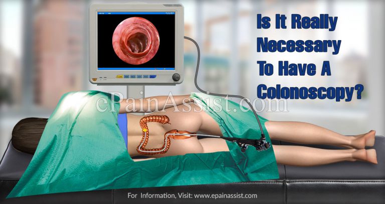 Is It Really Necessary To Have A Colonoscopy?