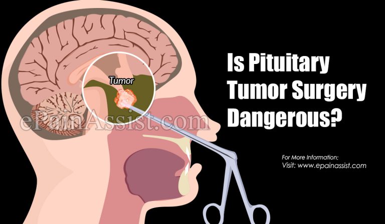 Is Pituitary Tumor Surgery Dangerous?