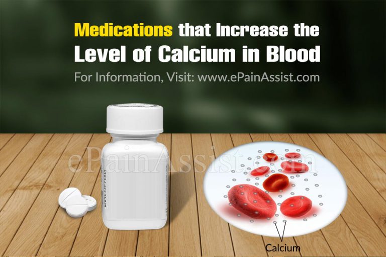 Medications that Increase the Level of Calcium in Blood
