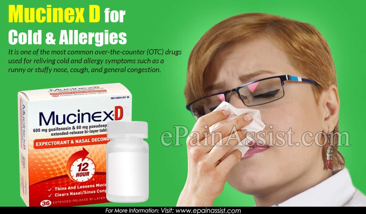 Mucinex D for Cold & Allergies