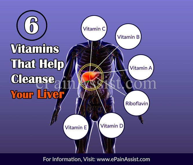 6 Vitamins That Help Cleanse Your Liver