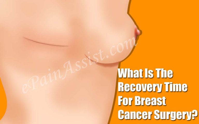 What Is The Recovery Time For Breast Cancer Surgery?