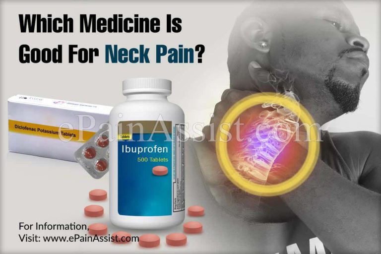 Which Medicine Is Good For Neck Pain?