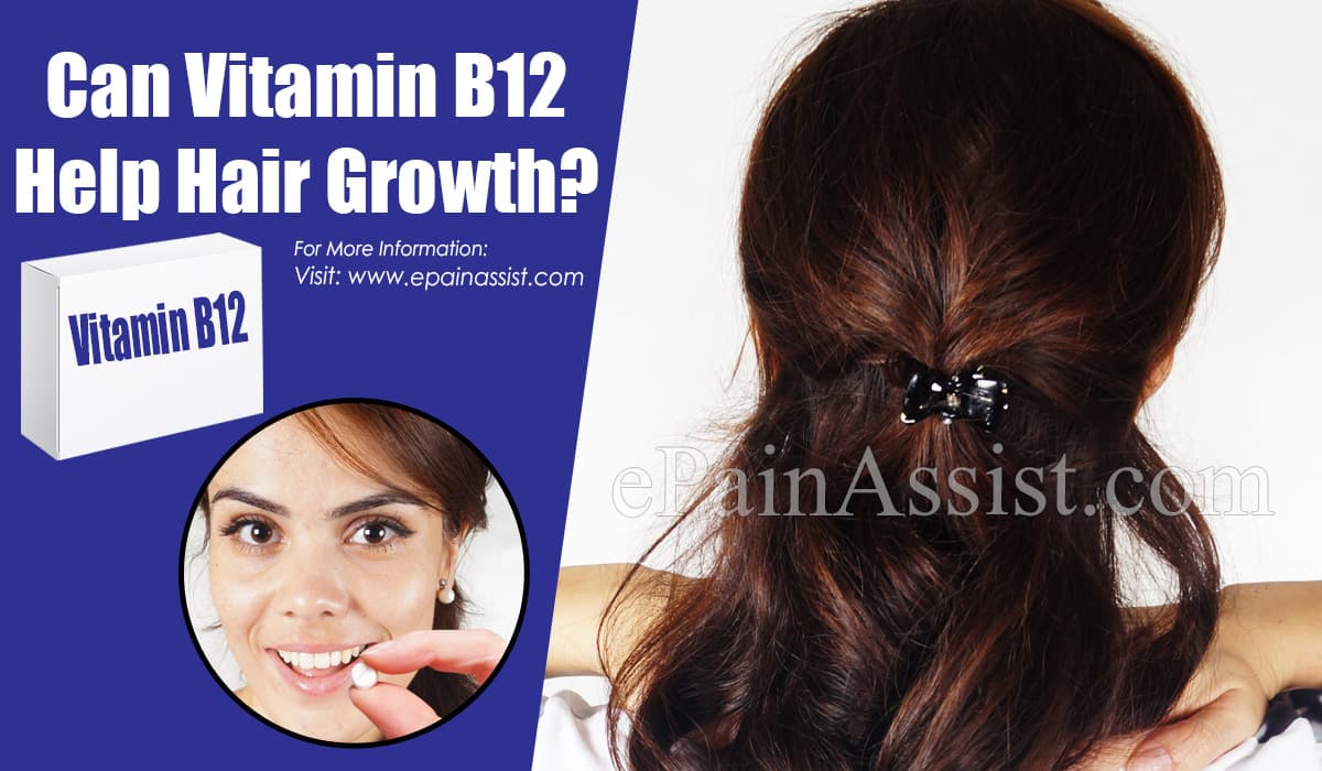 Can Vitamin B12 Help Hair Growth?