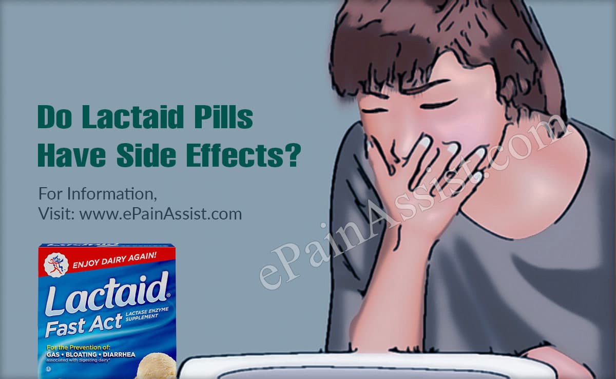 Do Lactaid Pills Have Side Effects?