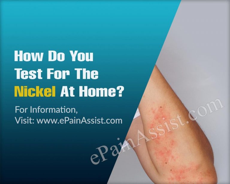 How Do You Test For The Nickel At Home & Is Nickel Allergy Dangerous?