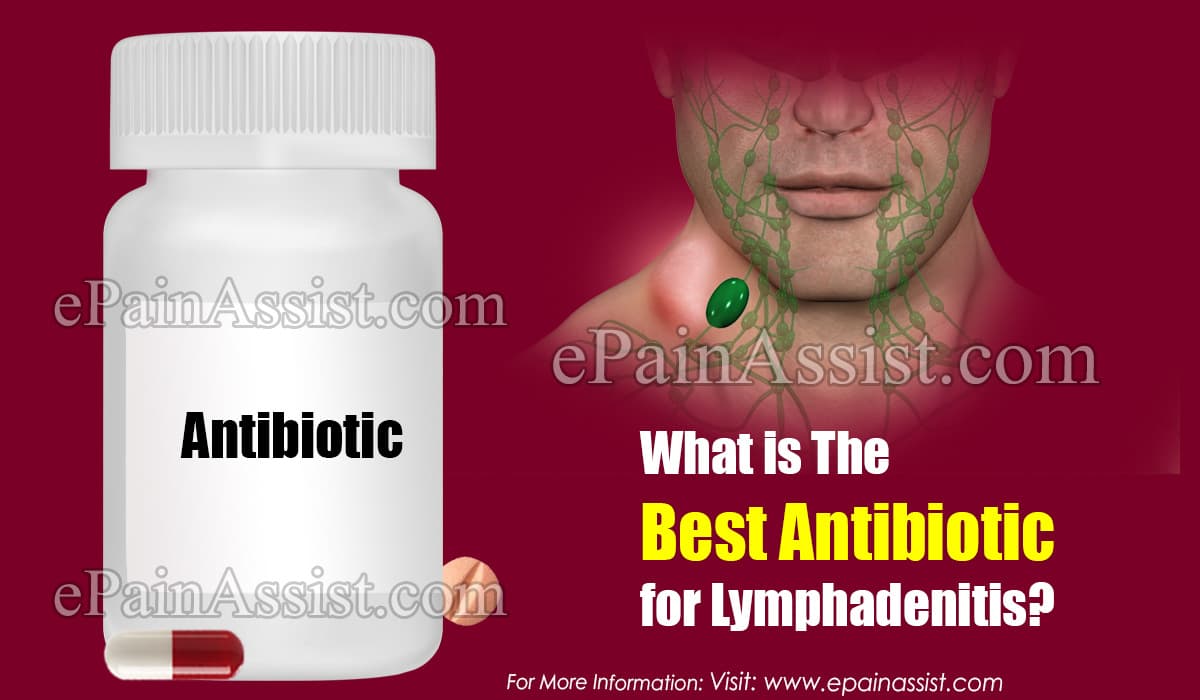 What is The Best Antibiotic for Lymphadenitis?