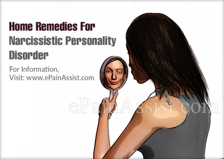 Home Remedies For Narcissistic Personality Disorder