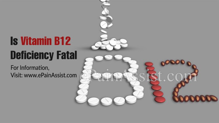 Is Vitamin B12 Deficiency Fatal?