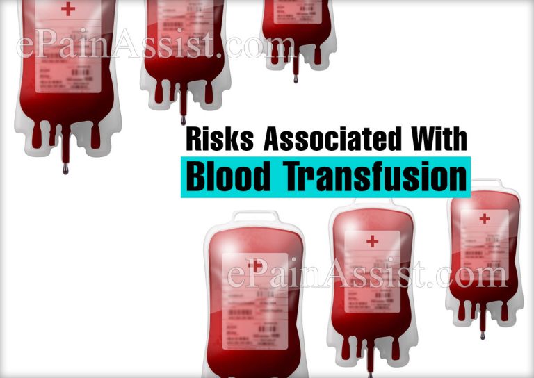 Blood Transfusion: Risks, Complications, Safety Measures