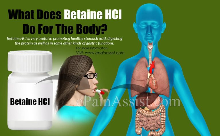 What Does Betaine HCl Do For The Body?