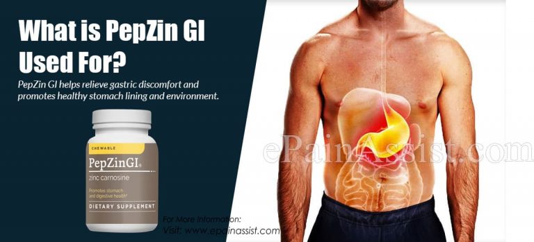 What is PepZin GI Used For, Know the Functions, Benefits of PepZin GI & Why It Is Used?