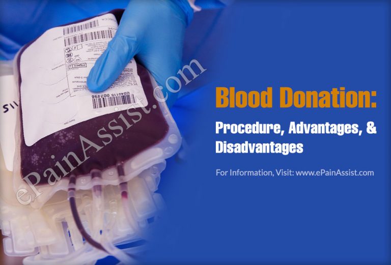 Blood Donation: Procedure, Advantages, and Disadvantages