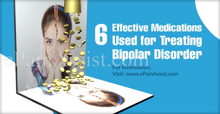 6 Effective Medications Used for Treating Bipolar Disorder