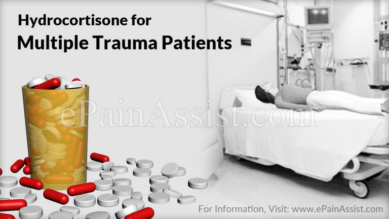 Hydrocortisone for Multiple Trauma Patients: How Does it Work & What are its Side Effects