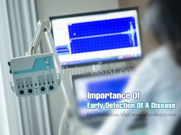 Importance Of Early Detection Of A Disease