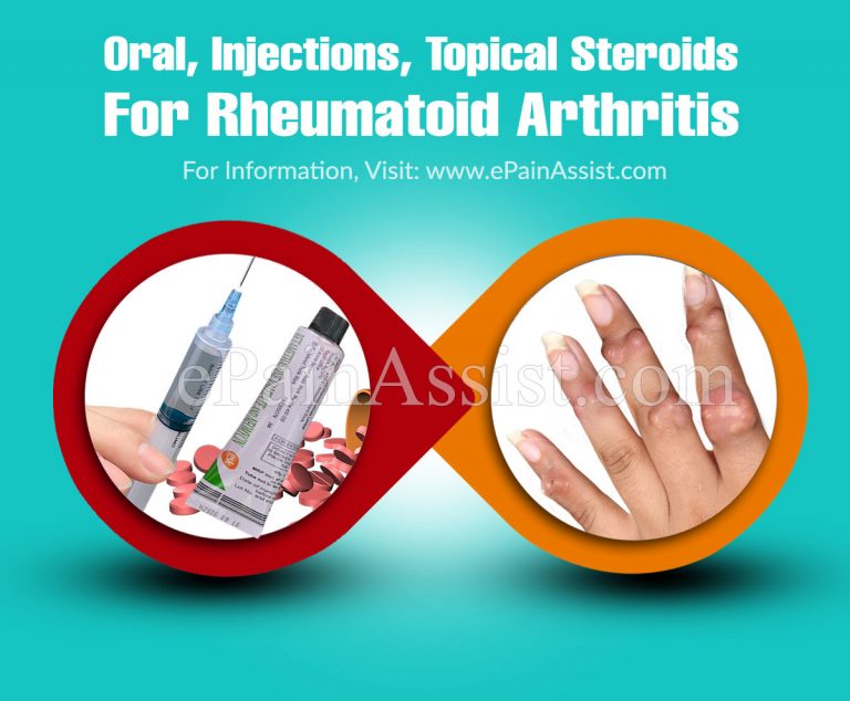Oral, Injections, Topical Steroids For Rheumatoid Arthritis: Risks and Side Effects