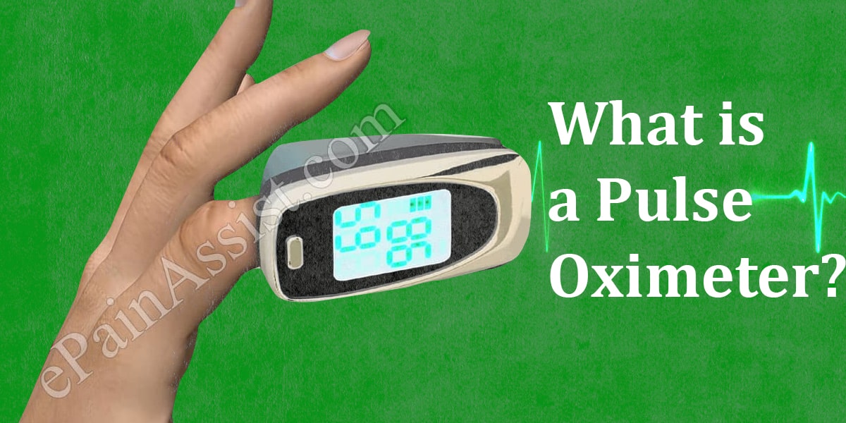 What is a Pulse Oximeter?