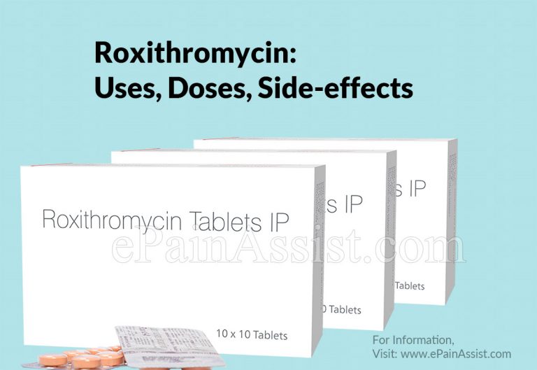 Roxithromycin: Uses, Doses, Side-effects, and all Important Aspects