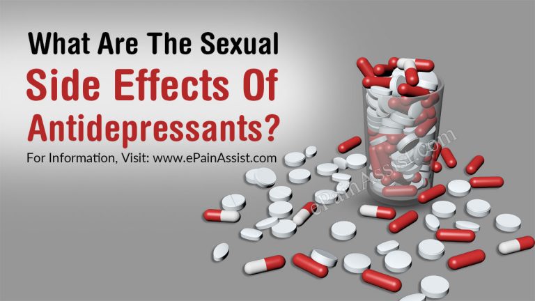What Are The Sexual Side Effects Of Antidepressants?
