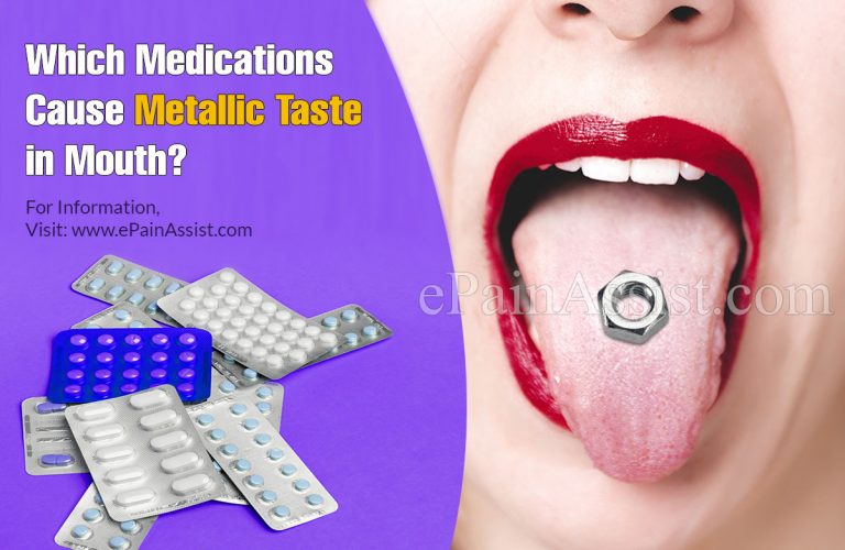 Which Medications Cause Metallic Taste in Mouth?