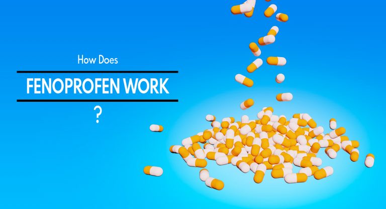 How Does Fenoprofen Work?|Uses, Dosage, Side Effects of Fenoprofen & Its Contraindications
