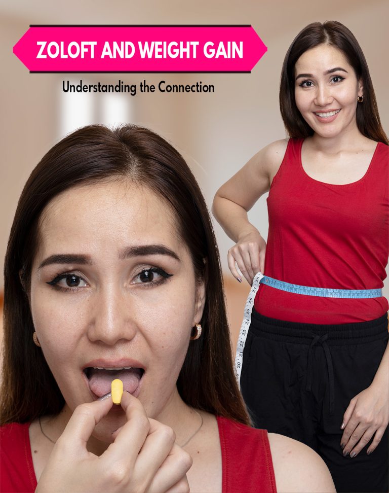 Zoloft and Weight Gain : Understanding the Connection and Avoiding the Side Effect