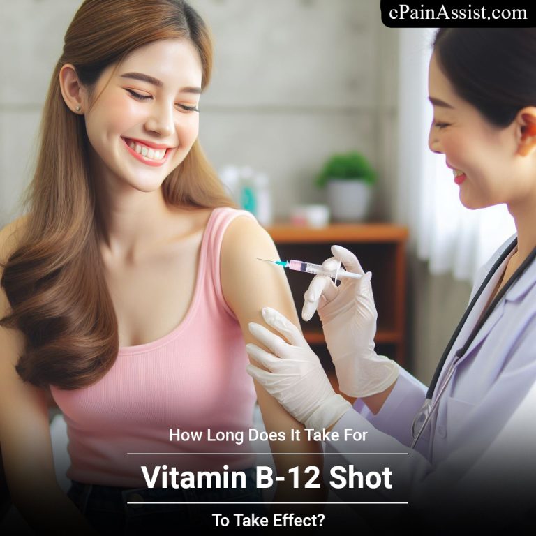 How Long Does It Take For a Vitamin B-12 Shot To Take Effect?