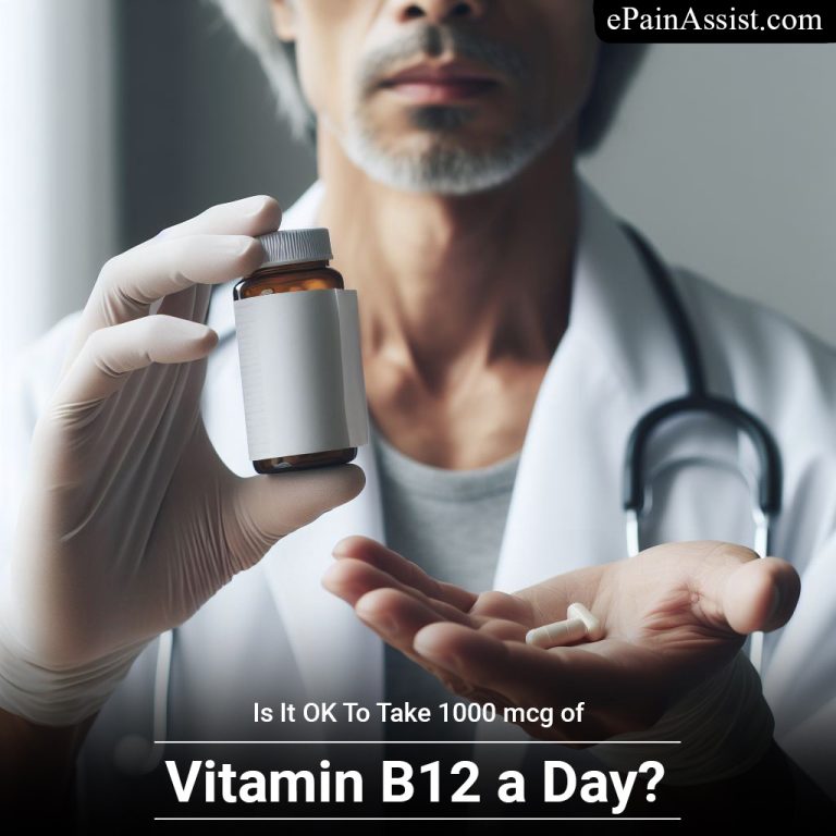 Is It OK To Take 1000 mcg of Vitamin B12 a Day?