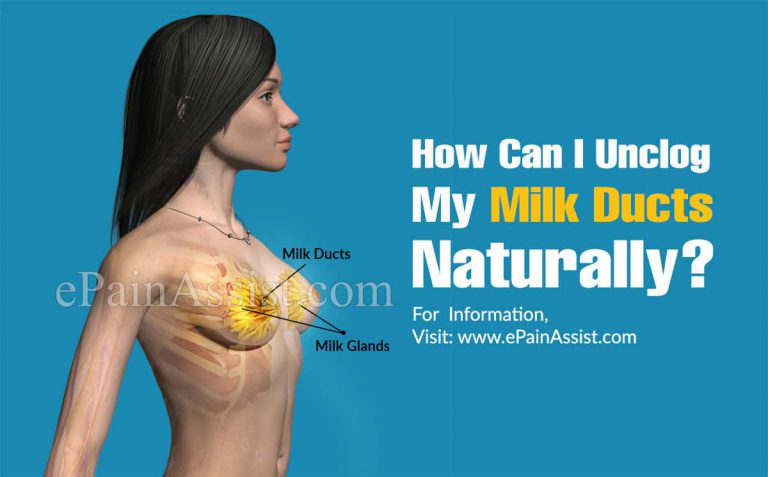 How Can I Unclog My Milk Ducts Naturally?