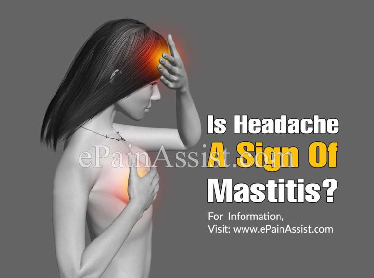 Is Headache A Sign Of Mastitis?