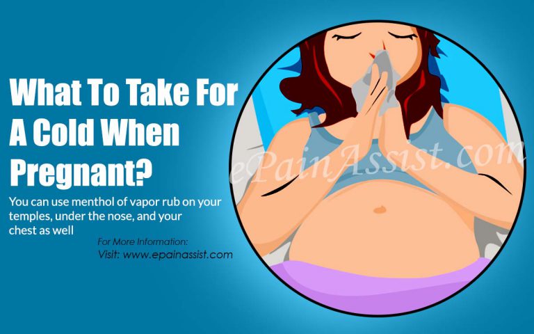 What To Take For A Cold When Pregnant?
