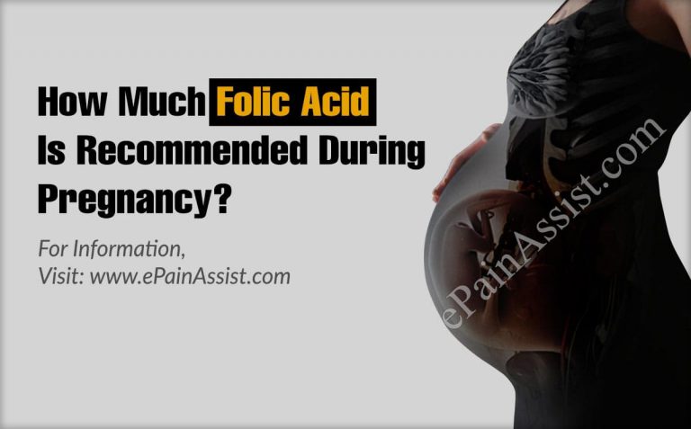 How Much Folic Acid Is Recommended During Pregnancy?
