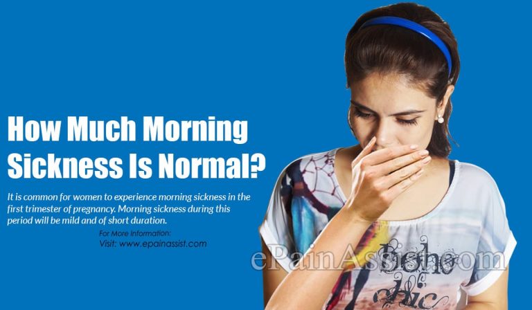 How Much Morning Sickness Is Normal?