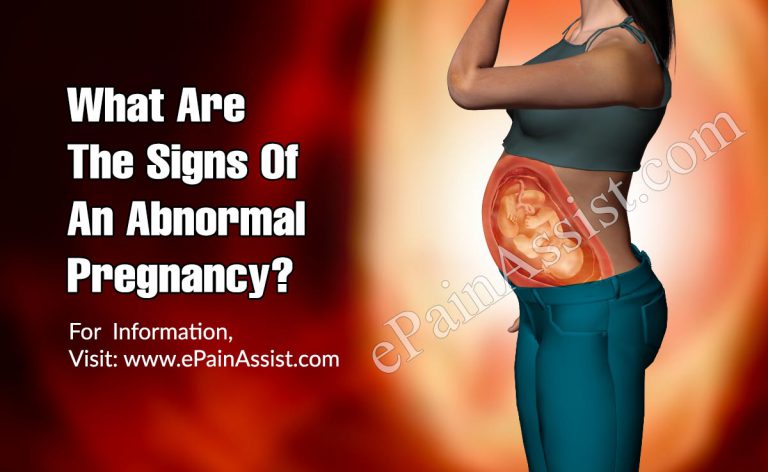 What Are The Signs Of An Abnormal Pregnancy?
